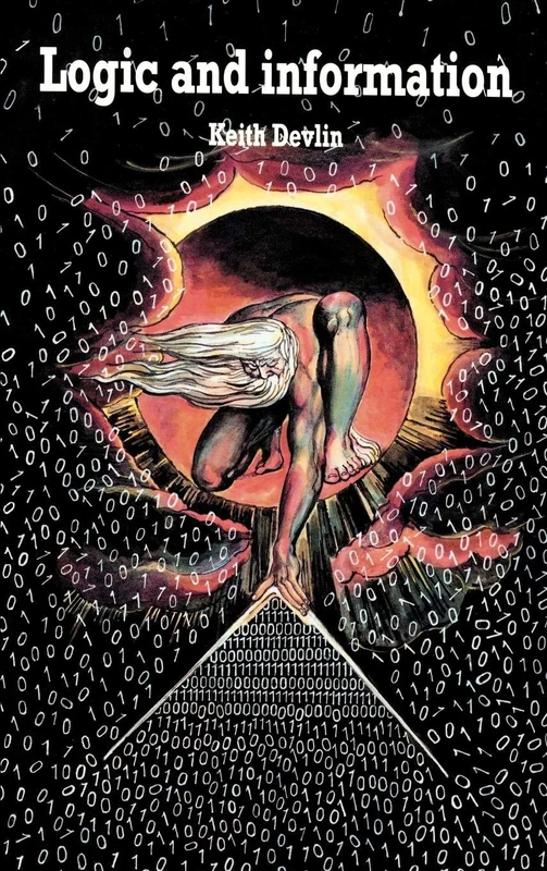 Logic and Information: 1 (Cambridge Tracts in Theoretical Computer Science (Hardcover))