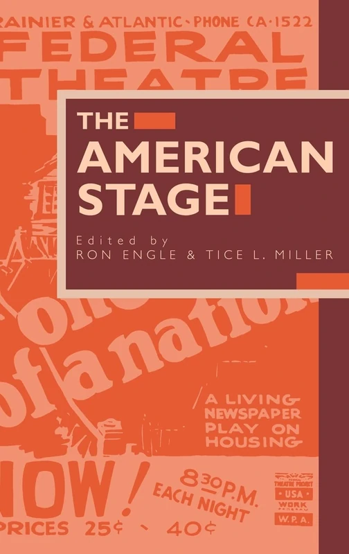 The American Stage: Social and Economic Issues from the Colonial Period to the Present