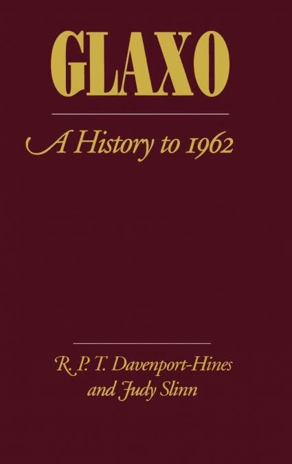 Glaxo: A History to 1962