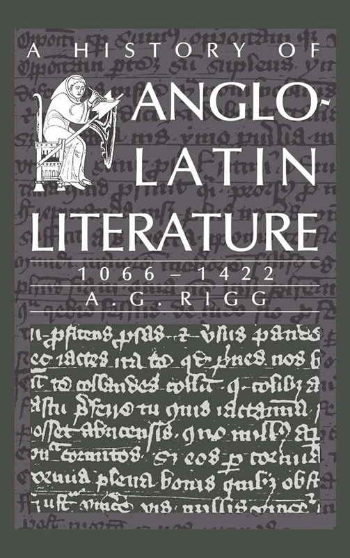 A History of Anglo-Latin Literature, 1066–1422