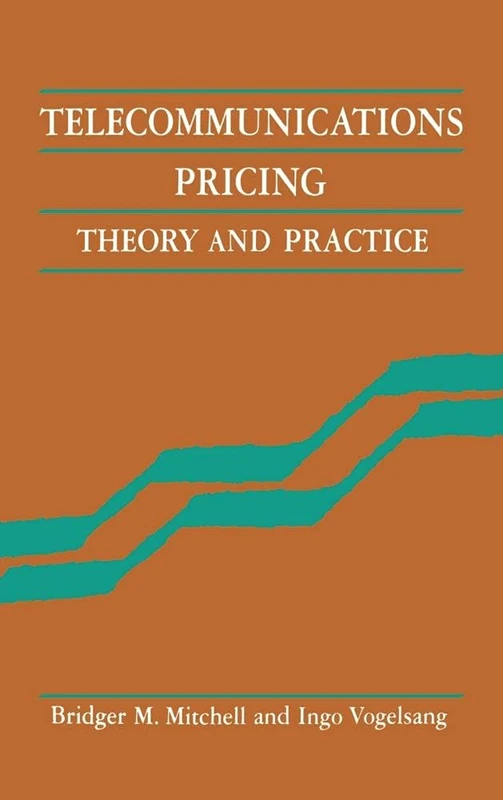 Telecommunications Pricing: Theory and Practice