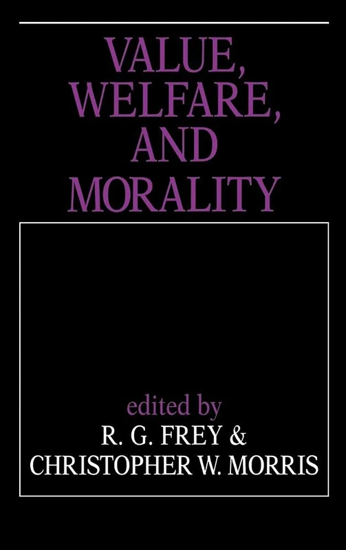 Value, Welfare, and Morality