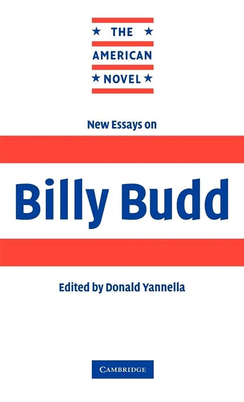 New Essays on "Billy Budd" (American Novel)