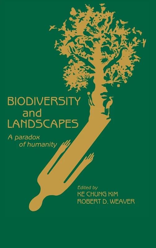 Biodiversity and Landscapes: A Paradox of Humanity