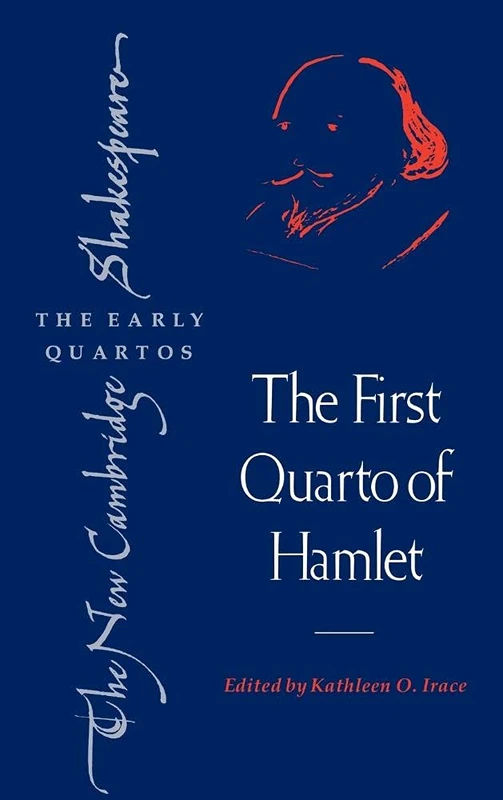 The First Quarto of Hamlet (The New Cambridge Shakespeare: The Early Quartos)