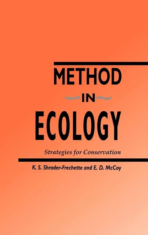 Method in Ecology: Strategies for Conservation