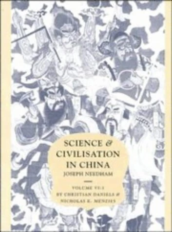 Science and Civilisation in China: Volume 6, Biology and Biological Technology, Part 3, Agro-Industries and Forestry