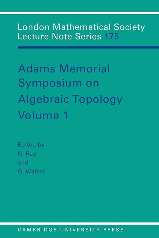 LMS: 175 Adams Memorial Alge Vol 1: Volume 1 (London Mathematical Society Lecture Note Series, Series Number 175)