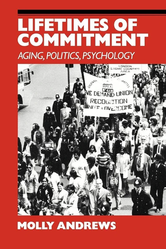 Lifetimes of Commitment: Ageing, Politics, Psychology - Image 1