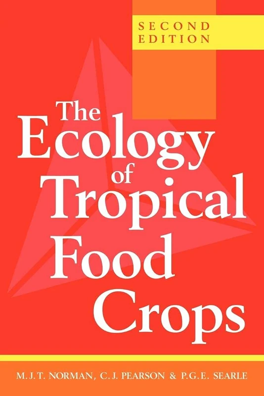 Ecology of Tropical Food Crops 2ed