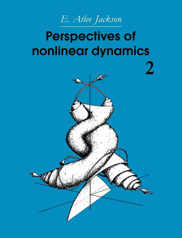 Perspectives of Nonlinear Dynamics: Volume 2