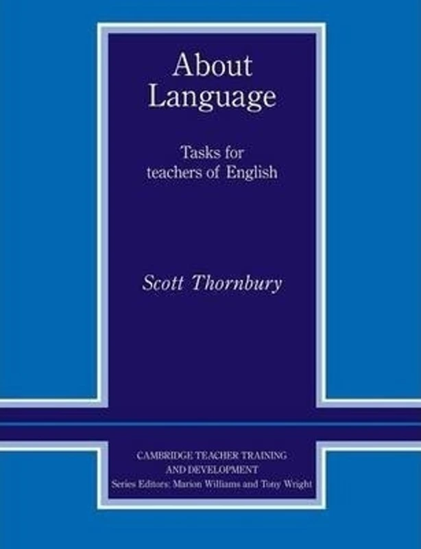About Language: Tasks For Teachers Of English