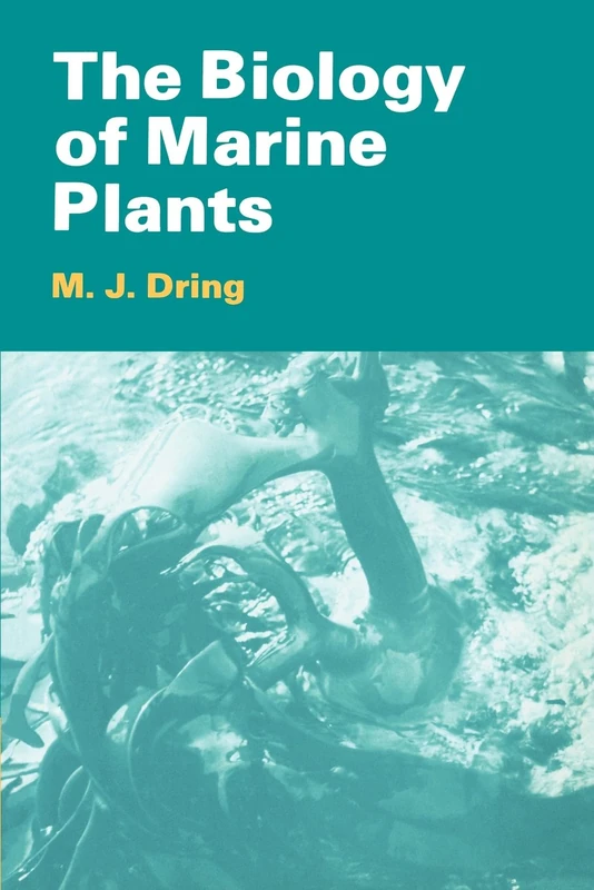 Cambridge University Press - The Biology of Marine Plants