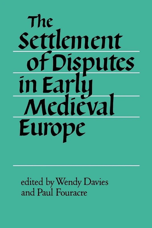 Settlement Disputes Early Medieval