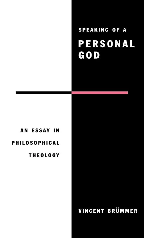 Speaking of a Personal God: An Essay in Philosophical Theology - Image 1