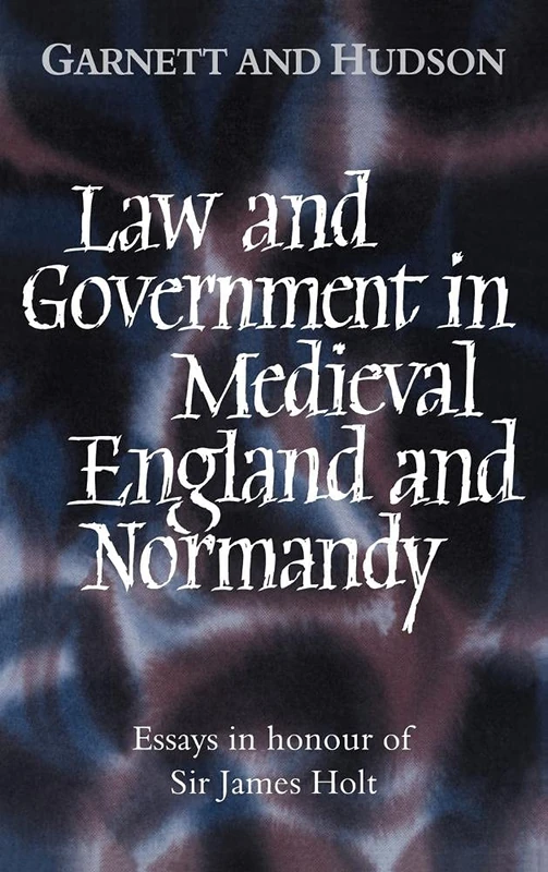 Law and Government in Medieval England and Normandy: Essays in Honour of Sir James Holt - Image 1