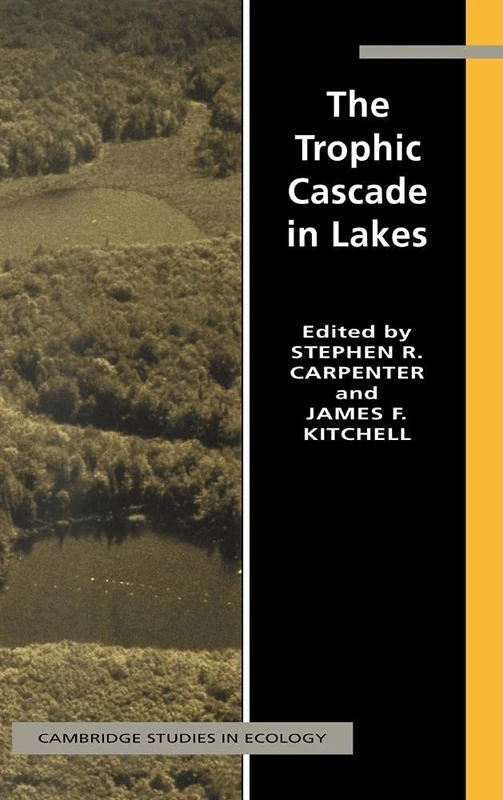 The Trophic Cascade in Lakes (Cambridge Studies in Ecology) - Image 1