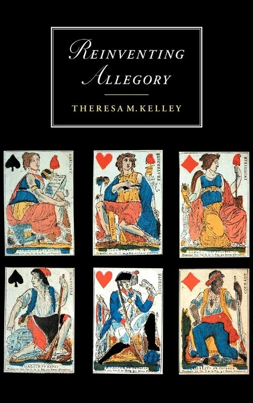 Reinventing Allegory: 22 (Cambridge Studies in Romanticism, Series Number 22)