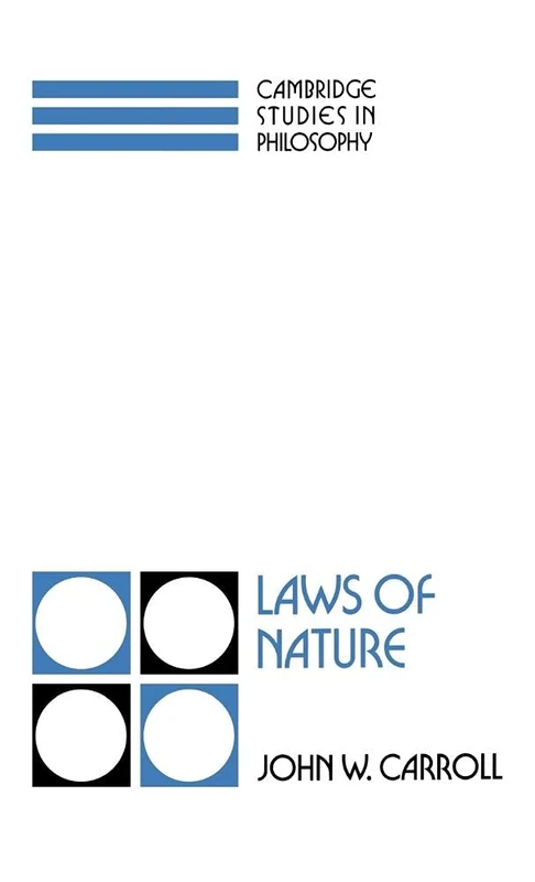 Laws of Nature (Cambridge Studies in Philosophy)