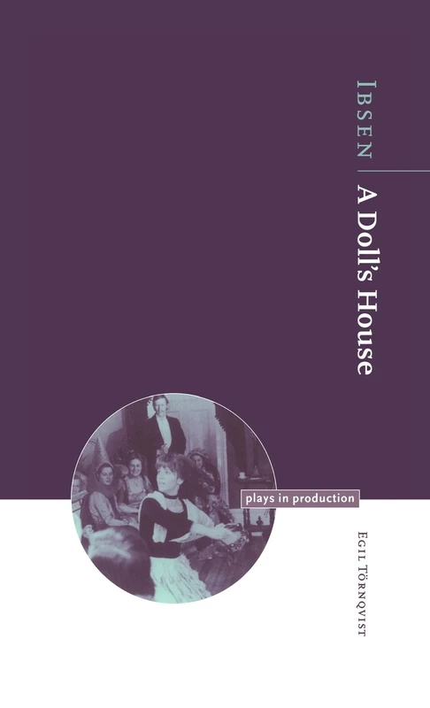 Ibsen: A Doll's House (Plays in Production) - Image 1