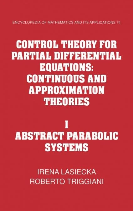 Cambridge Control Theory for Partial Differential Equations Vol 1