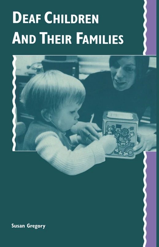 Deaf Children and Their Families