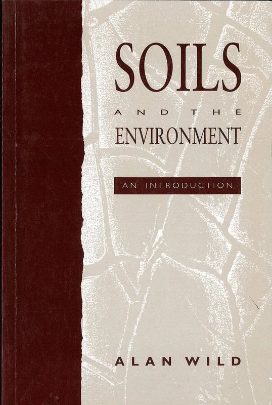 Soils and the Environment: An Introduction