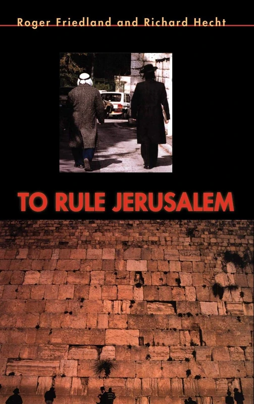 To Rule Jerusalem (Cambridge Cultural Social Studies)