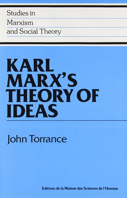 Karl Marx's Theory of Ideas (Studies in Marxism and Social Theory) - Image 1