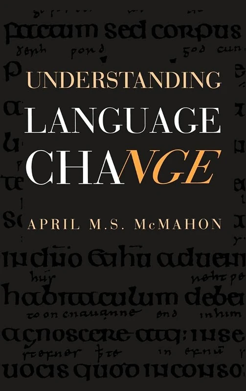 Understanding Language Change