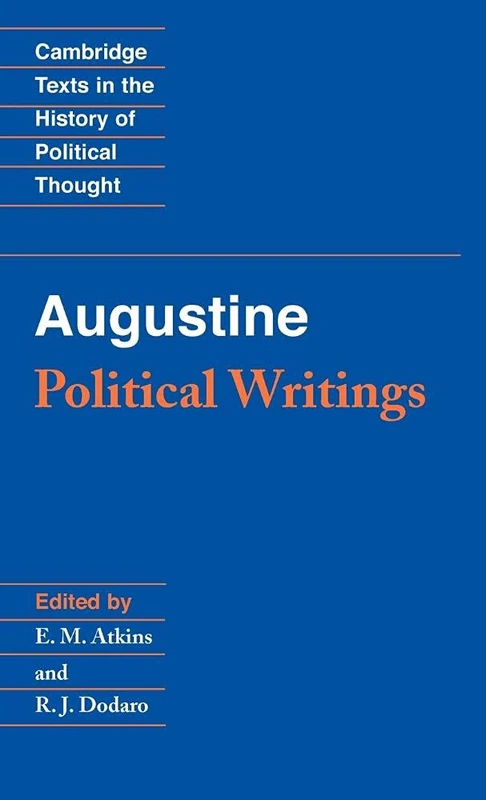 Augustine: Political Writings (Cambridge Texts in the History of Political Thought)