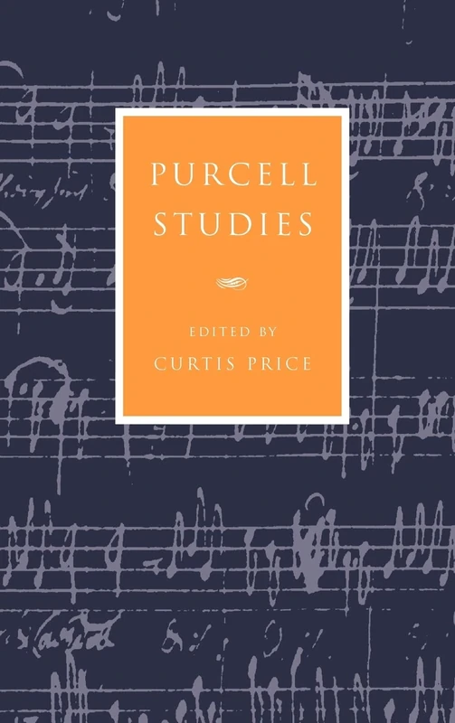 Purcell Studies (Cambridge Composer Studies)