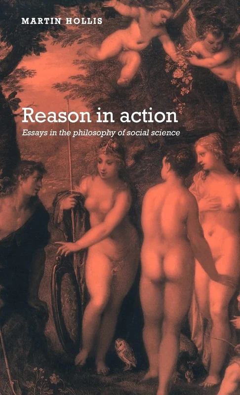 Reason in Action: Essays in the Philosophy of Social Science - Image 1