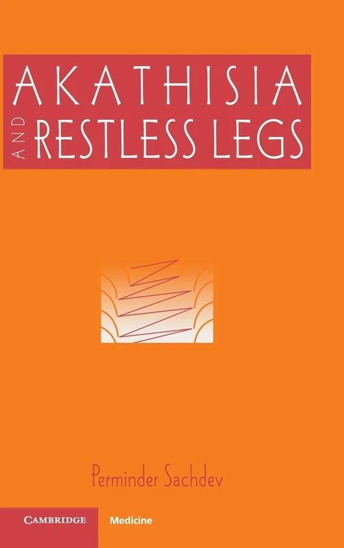 Akathisia and Restless Legs