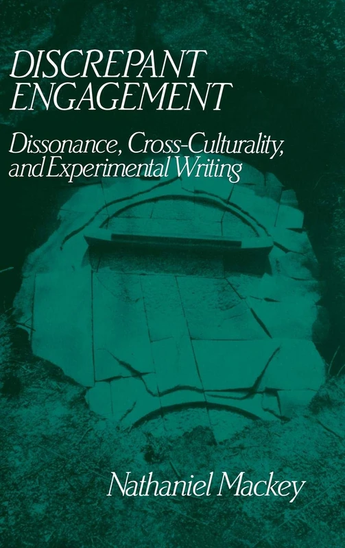Discrepant Engagement: Dissonance, Cross-Culturality and Experimental Writing: 71 (Cambridge Studies in American Literature and Culture, Series Number 71) - Image 1