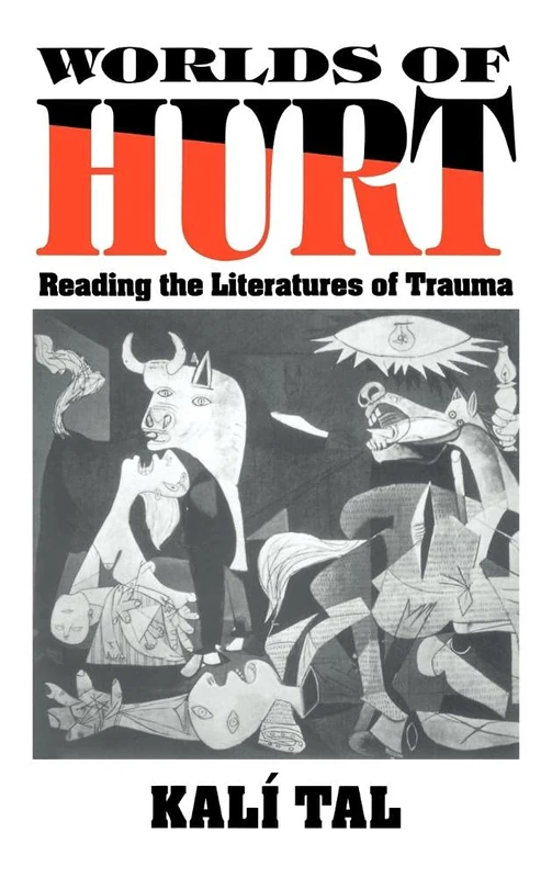 Worlds of Hurt: Reading the Literatures of Trauma: 95 (Cambridge Studies in American Literature and Culture, Series Number 95) - Image 1