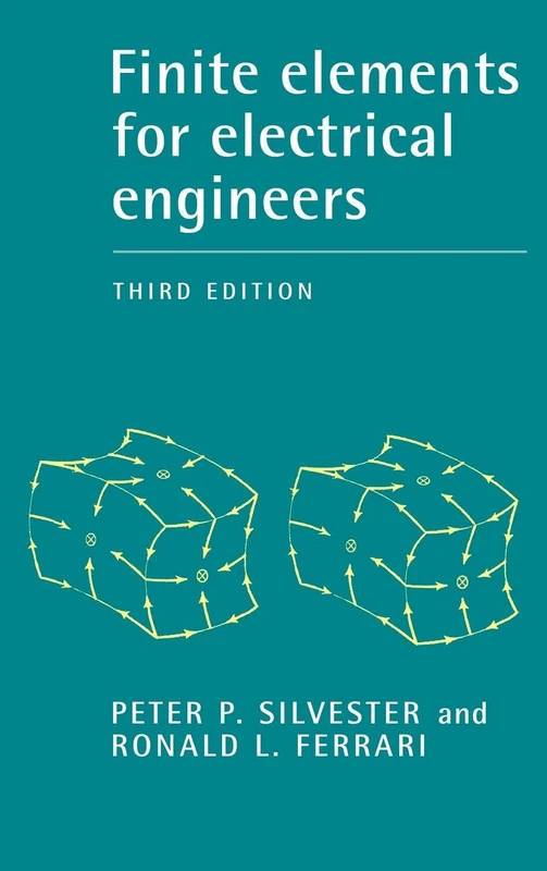 Finite Elements for Electrical Engineers