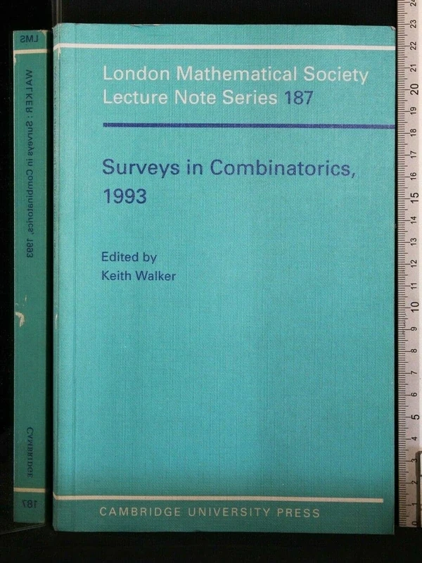 LMS: 187 Surveys Combinatorics 1993 (London Mathematical Society Lecture Note Series, Series Number 187)