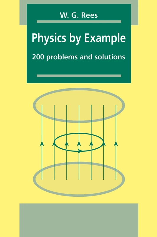 Physics by Example: 200 Problems and Solutions - Image 1