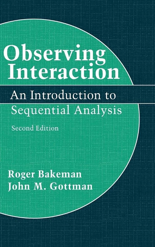 Observing Interaction: An Introduction to Sequential Analysis