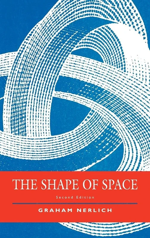 The Shape of Space: Second Edition