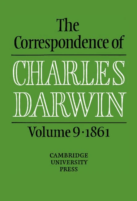 The Correspondence of Charles Darwin: Volume 9, 1861