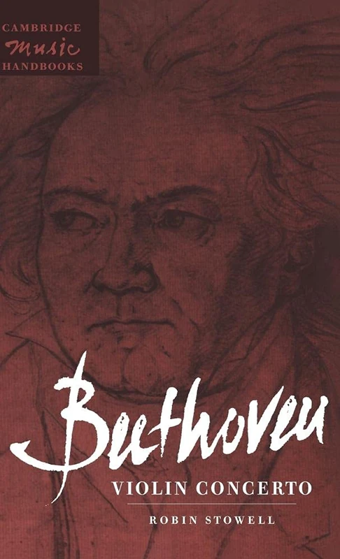 Beethoven: Violin Concerto (Cambridge Music Handbooks)
