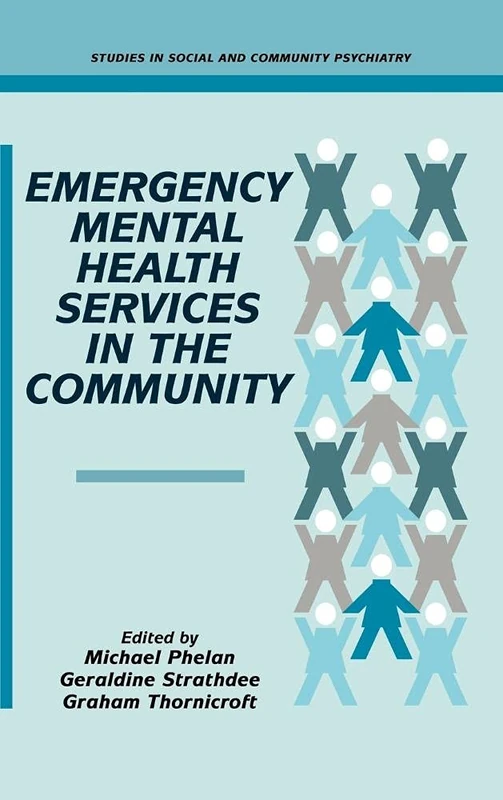 Emergency Mental Health Services in the Community - Cambridge