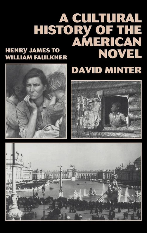 A Cultural History of the American Novel, 1890–1940: Henry James to William Faulkner