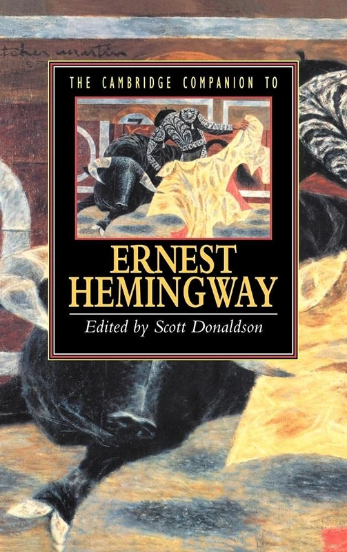 The Cambridge Companion to Hemingway (Cambridge Companions to Literature)