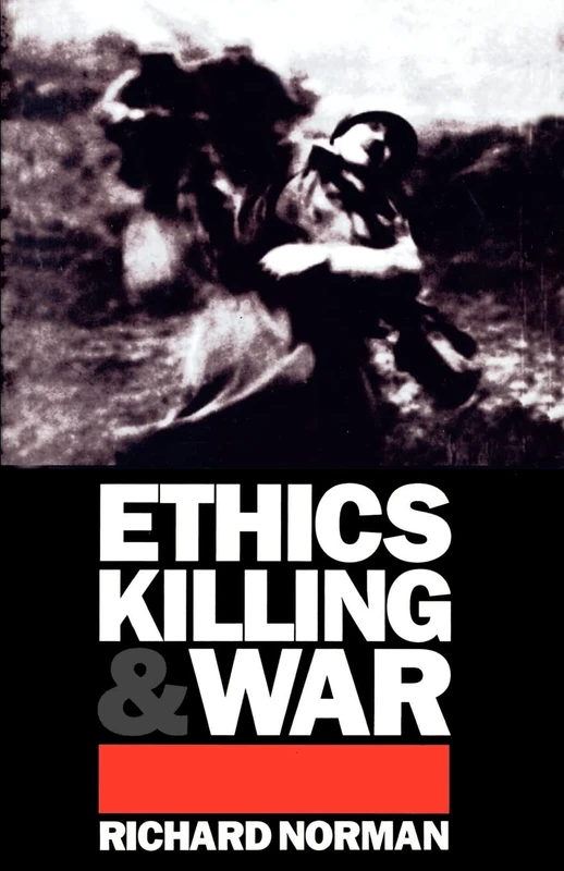 Ethics Killing and War