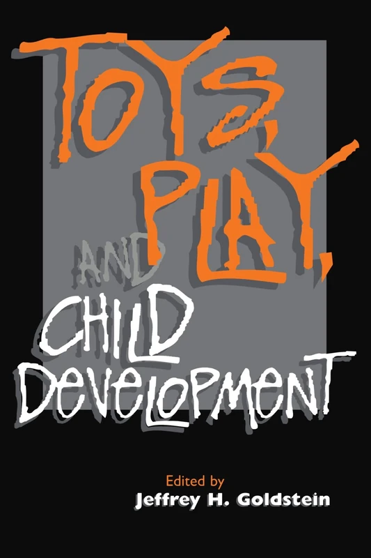 Toys, Play, and Child Development
