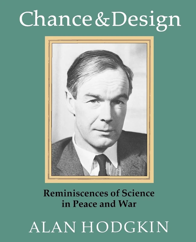 Chance & Design: Reminiscences of Science in Peace and War - Image 1