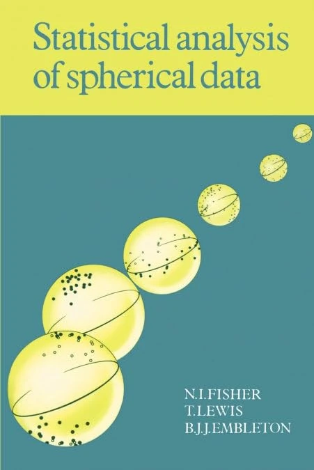 Statistical Analysis Spherical Data